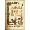 Isabella Nagg and the Pot of Basil (Oliver Darkshire)(Pevná) Isabella Nagg and the Pot of Basil (Oliver Darkshire)(Pevná)