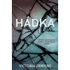 Hádka - Victoria Jenkins Hádka - Victoria Jenkins