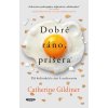 Dobré ráno, príšera - Catherine Gildiner Dobré ráno, príšera - Catherine Gildiner