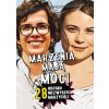 Marzenia mają moc! 28 historii niezwykłych marzycieli Marzenia mają moc! 28 historii niezwykłych marzycieli