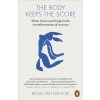 The Body Keeps the Score (Bessel van der Kolk) The Body Keeps the Score (Bessel van der Kolk)