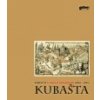 Utajený kouzelník Vojtěch Kubašta 1914 - 1992 - Adolf Branald, Daniel Rexa, Vrkljan - Kubaštová Dagmar