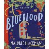 Blueblood - Malorie Blackman, Laura Barrett (ilustrácie) Blueblood - Malorie Blackman, Laura Barrett (ilustrácie)