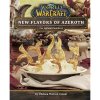 World of Warcraft: New Flavors of Azeroth - Chelsea Monroe-Cassel, Insight Editions World of Warcraft: New Flavors of Azeroth - Chelsea Monroe-Cassel, Insight Editions