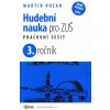 Talacko Editions Hudební nauka pro ZUŠ 3. ročník Talacko Editions Hudební nauka pro ZUŠ 3. ročník
