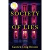 Society of Lies: Reeses Book Club - Lauren Ling Brown, Bantam Society of Lies: Reeses Book Club - Lauren Ling Brown, Bantam