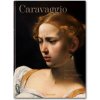 Caravaggio. The Complete Works XL (Sebastian Schütze)(Pevná) Caravaggio. The Complete Works XL (Sebastian Schütze)(Pevná)