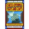 Chess Openings: Traps and Zaps Chess Openings: Traps and Zaps