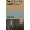Scvrknutý svet - Veronika Cosculluela Scvrknutý svet - Veronika Cosculluela