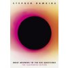 Brief Answers to the Big Questions (Illustrated Edition) - Stephen Hawking, John Murray Press Brief Answers to the Big Questions (Illustrated Edition) - Stephen Hawking, John Murray Press