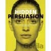 Hidden Persuasion - Marc Andrews Hidden Persuasion - Marc Andrews