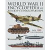 World War II Encyclopedia of Aircraft, Tanks & Warships - Chris McNab World War II Encyclopedia of Aircraft, Tanks & Warships - Chris McNab