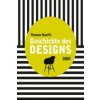 Geschichte des Designs Geschichte des Designs