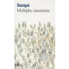 MULTIPLES INTENTIONS (Jean-Jacques Sempe)(Brožovaná) MULTIPLES INTENTIONS (Jean-Jacques Sempe)(Brožovaná)