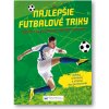 Najlepšie futbalové triky