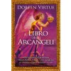libro degli arcangeli. Come connettersi con gli arcangeli Michele, Raffaele, Gabriele, Uriel e tutti gli altri per ottenere guarigione, protezione e g (Doreen Virtue)(Brožovaná) libro degli arcangeli. Come connettersi con gli arcangeli Michele, Raffaele, Gabriele, Uriel e tutti gli altri per ottenere guarigione, protezione e g (Doreen Virtue)(Brožovaná)