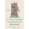 A Tree Grows in Brooklyn (Betty Smith)(Brožovaná) A Tree Grows in Brooklyn (Betty Smith)(Brožovaná)