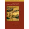 Traditional Japanese Literature (Shirane)(Brožovaná) Traditional Japanese Literature (Shirane)(Brožovaná)