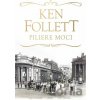 Piliere moci - Ken Follett Piliere moci - Ken Follett
