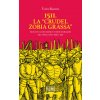 1511. La «crudel zobia grassa». Rivolte contadine e faide nobiliari nel Friuli tra '400 e '500 1511. La «crudel zobia grassa». Rivolte contadine e faide nobiliari nel Friuli tra '400 e '500
