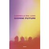 Giorni futuri Giorni futuri