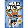 Puffin Max Meow Book 1: Cat Crusader A Graphic Novel Puffin Max Meow Book 1: Cat Crusader A Graphic Novel
