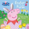 Peppa Pig: Easter at the Farm - Pig Peppa Peppa Pig: Easter at the Farm - Pig Peppa