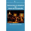 Democracy in America: The Complete and Unabridged Volumes I and II (Alexis de Tocqueville)(Brožovaná) Democracy in America: The Complete and Unabridged Volumes I and II (Alexis de Tocqueville)(Brožovaná)