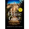 The House Guest - Charlotte Northedge The House Guest - Charlotte Northedge