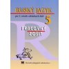 Ruský jazyk pre 5. ročník ZŠ pracovný zošit - Kováčiková Elena Ruský jazyk pre 5. ročník ZŠ pracovný zošit - Kováčiková Elena