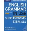 English Grammar in Use Supplementary Exe - Louise Hashemi, Raymond Murphy English Grammar in Use Supplementary Exe - Louise Hashemi, Raymond Murphy