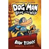 Dog Man: Brawl of the Wild: A Graphic Novel Dog Man #6: From the Creator of Captain Underpants, 6 Pilkey Dav Dog Man: Brawl of the Wild: A Graphic Novel Dog Man #6: From the Creator of Captain Underpants, 6 Pilkey Dav