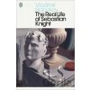 The Real Life of Sebastian Knight - Vladimir Nabokov The Real Life of Sebastian Knight - Vladimir Nabokov