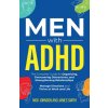 Men with ADHD Men with ADHD