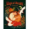 Magical Ukraine: Coloring Book of Folktales and Magical Beings Magical Ukraine: Coloring Book of Folktales and Magical Beings