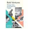 Bold Ventures - Charlotte Van den Broeck, Vintage Publishing Bold Ventures - Charlotte Van den Broeck, Vintage Publishing