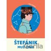Štefánik - Muž činu - Adam Berka, Anna Hájková (ilustrátor) Štefánik - Muž činu - Adam Berka, Anna Hájková (ilustrátor)