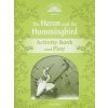 Classic Tales New Edition 3 Heron and Hummingbird Activity Book (Rachel Bladon, Sue Arengo) Classic Tales New Edition 3 Heron and Hummingbird Activity Book (Rachel Bladon, Sue Arengo)