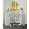 For What It’s Worth - Thomas Feulmer, Lisa Le Feuvre For What It’s Worth - Thomas Feulmer, Lisa Le Feuvre