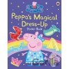 Peppa Pig: Peppas Magical Dress-Up Sticker Book - Ladybird Books Peppa Pig: Peppas Magical Dress-Up Sticker Book - Ladybird Books