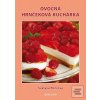 Ovocná hrnčeková kuchárk… (Svatava Poncová) Ovocná hrnčeková kuchárk… (Svatava Poncová)