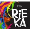 Erik: Rieka - Erik Erik: Rieka - Erik