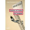 Lénine ou l'arme du langage (Jean-Jacques Lecercle)(Brožovaná) Lénine ou l'arme du langage (Jean-Jacques Lecercle)(Brožovaná)