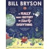 A Really Short History of Nearly Everything - autor neuvedený A Really Short History of Nearly Everything - autor neuvedený