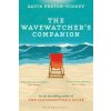 Wavewatcher's Companion (Gavin Pretor-Pinney)(Brožovaná) Wavewatcher's Companion (Gavin Pretor-Pinney)(Brožovaná)