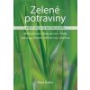 Zelené potraviny - Maria Dallen Zelené potraviny - Maria Dallen