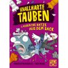 Knallharte Tauben lassen die Katze aus dem Sack (Band 5) (Ben Wood,Ulrich Thiele)(Pevná) Knallharte Tauben lassen die Katze aus dem Sack (Band 5) (Ben Wood,Ulrich Thiele)(Pevná)