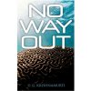 No Way Out (U. G. Krishnamurti)(Brožovaná) No Way Out (U. G. Krishnamurti)(Brožovaná)