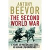 The Second World War - Antony Beevor The Second World War - Antony Beevor