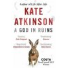 God in Ruins (Kate Atkinson)(Brožovaná) God in Ruins (Kate Atkinson)(Brožovaná)